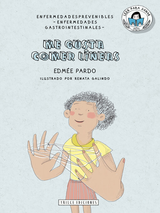 Title details for Me gusta comer líneas by Edmée Pardo - Available